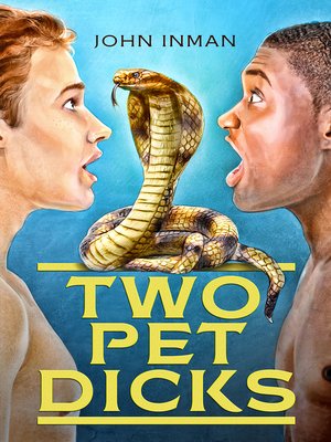 cover image of Two Pet Dicks